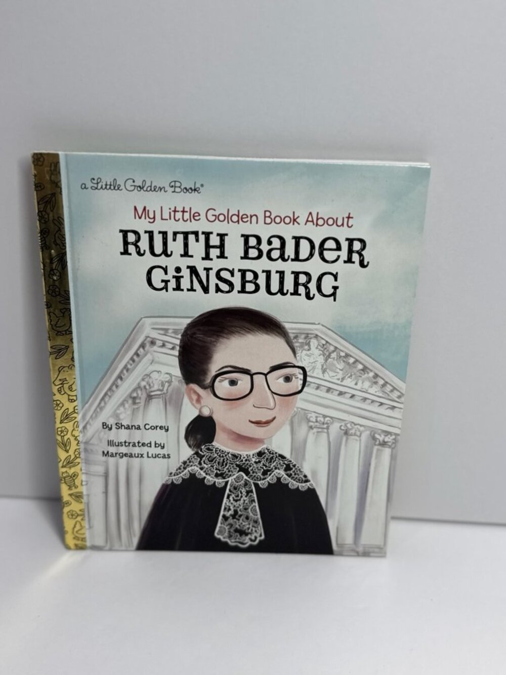 My Little Golden Book About Ruth Bader Ginsburg By Shana Corey
